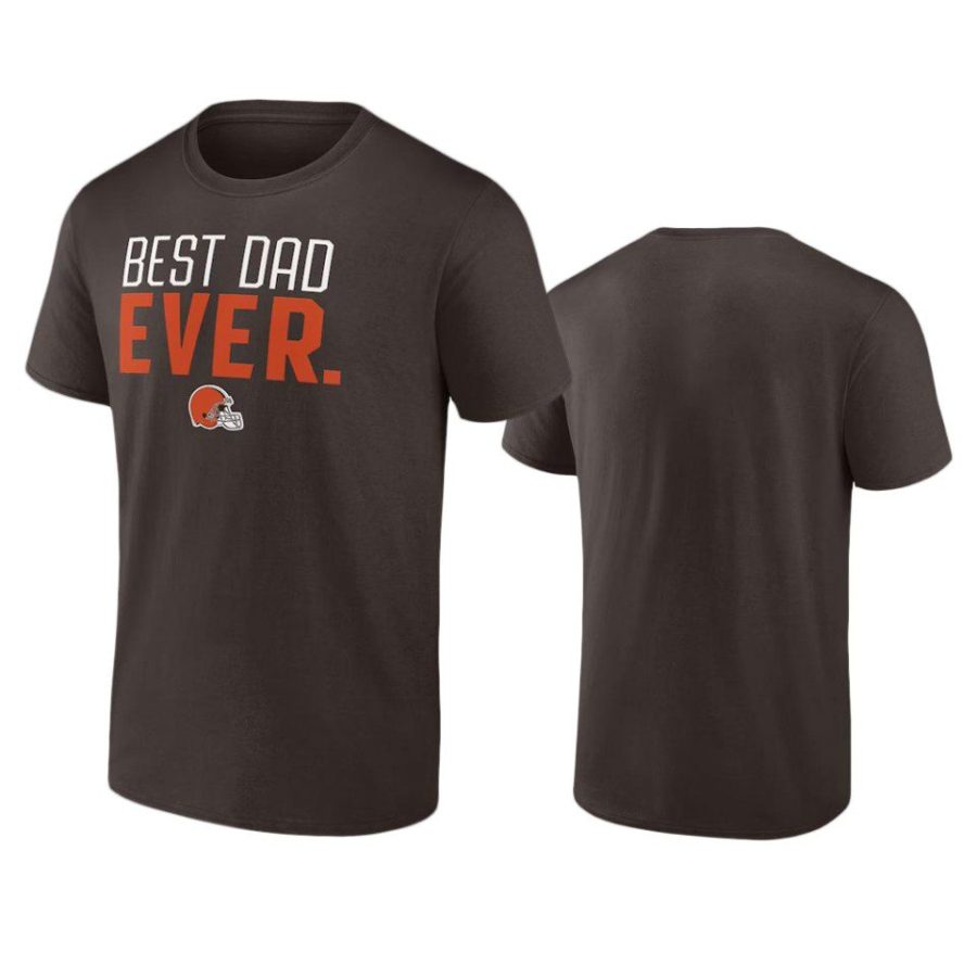 browns brown best dad ever t shirt