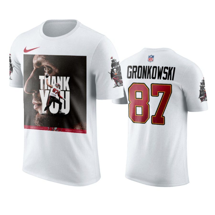 buccaneers rob gronkowski white great retirement thanks for everything t shirt