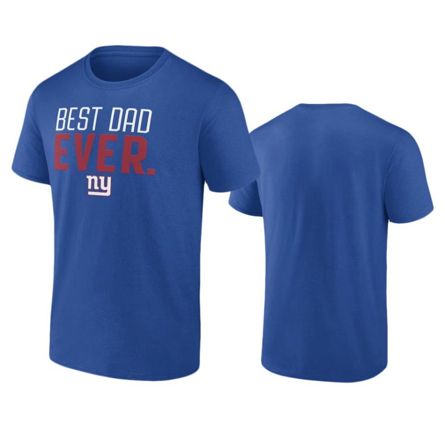 giants royal best dad ever t shirt