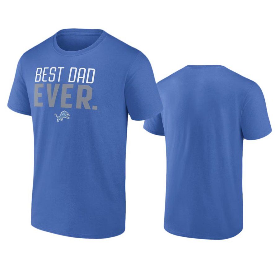 lions blue best dad ever t shirt