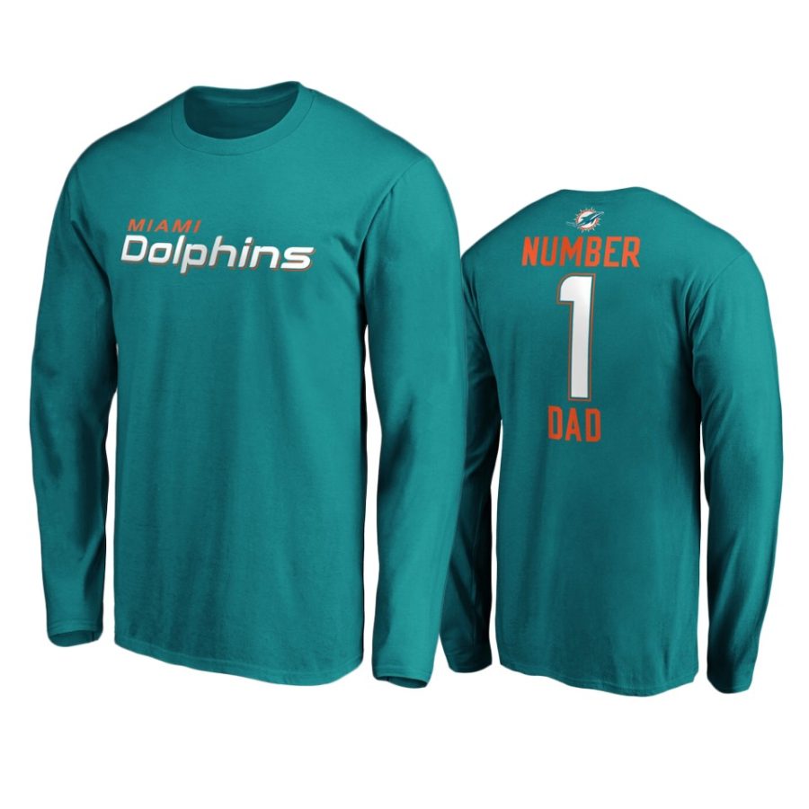 dolphins aqua number 1 dad long sleeve t shirt